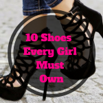 10 Shoes Every Girl Must Own